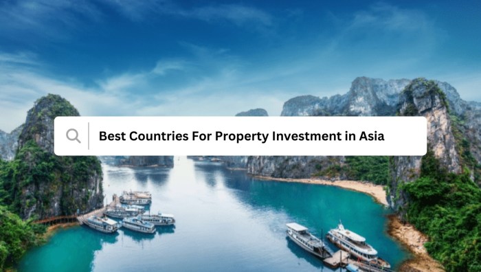 Best Countries For Property Investment in Asia