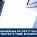 How Commercial Property Insurance Protects Your Business - SFM Insurance