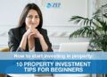 10 Property investment tips for beginners | ZEP Finance